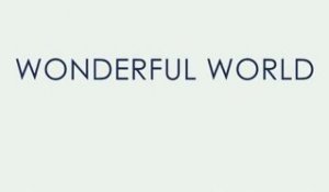 Wonderful World (2008) Trailer