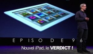 ORLM96 – Nouvel iPad, le verdict !