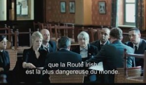 ROUTE IRISH - Bande-annonce VO