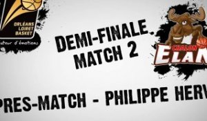 Après-Match - Playoffs Demi-finale vs Chalon - Match 2 - Philippe Hervé