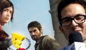 E3 - The Last of Us, nos impressions vidéo