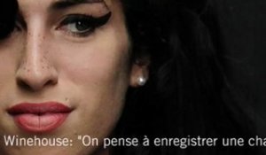 M. Winehouse : "On pense à enregistrer une chanson"