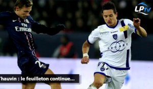 Thauvin, le feuilleton continue...