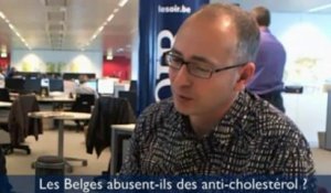 Le 11h02 : les Belges abusent-ils des anti-cholestérol ?