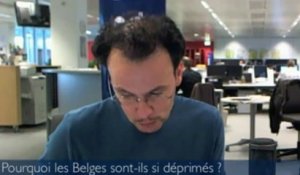 Le 11h02 : pourquoi les Belges sont-ils si déprimés ?