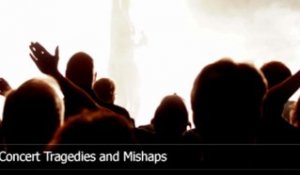 Top 10 Concert Tragedies and Mishaps