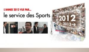 L'année 2012 vue par le service des Sports du RL