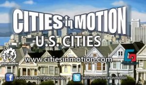 Cities In Motion - Bande-annonce #6 - New York et San Francisco