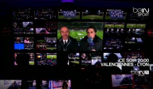 Ligue 1 : Valenciennes / OL sur beIN SPORT 1 et beIN SPORT MAX 3