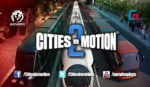 Cities In Motion 2 - Bande-annonce #2 - Aperçu