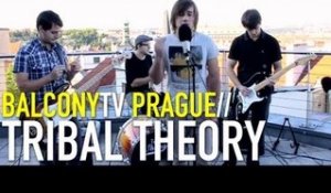 TRIBAL THEORY - GENERATION (BalconyTV)