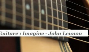 Cours guitare : jouer Imagine de John Lennon - HD