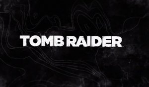Tomb Raider - Trailer #REBORN [HD]