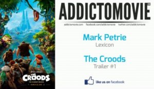 The Croods - Trailer #1 Music #1 (Mark Petrie - Lexicon)