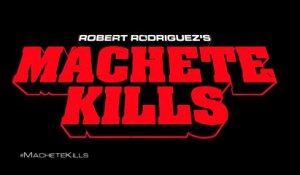 Machete Kills (2013) - International Trailer #1 [VO-HD]
