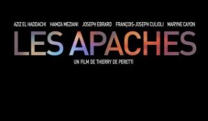 Les Apaches - Bande-annonce [HD] [NoPopCorn]