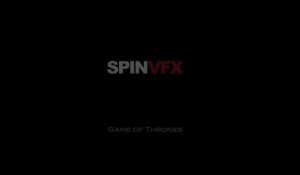 Game of Thrones - Saison 3 - Making Of Spin VFX
