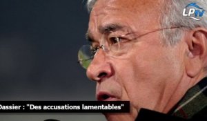 Dassier : "Des accusations lamentables"