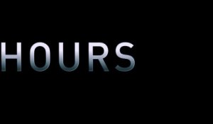 HOURS - Official Trailer / Bande-Annonce #2 [VO|HD720p]