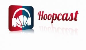 Hoopcast - Episode 19
