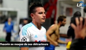 Thauvin se moque de ses détracteurs