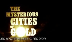 LES MYSTERIEUSES CITES D'OR, LE FILM - Teaser Officiel #1 [VOST|HD] [NoPopCorn]
