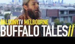 BUFFALO TALES - AMSTERDAM (BalconyTV)