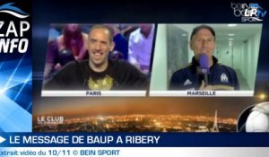 Zap : le message de Baup à Ribéry