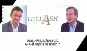 "Le Clash" : Jean-Marc Ayrault a-t-il repris la main ?