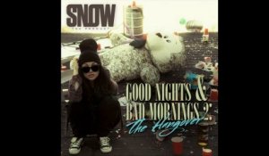 Snow Tha Product - Hola [Good Nights & Bad Mornings 2- The Hangover Mixtape]