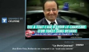 Zapping TV : aux Etats-Unis, Hollande a "le charisme d'un toast sans beurre"