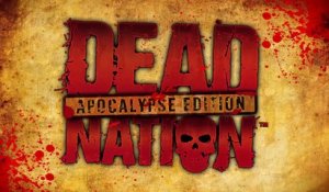 Dead Nation Apocalypse Edition - Trailer d'annonce