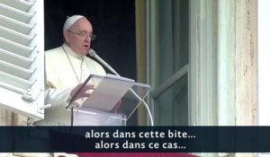 Le pape parle de pénis en pleine prière