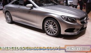 La Mercedes Classe S Coupé en direct du salon de Genève 2014