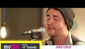 Jake Coco - I'd Give You the Moon (LIVE) - myISH Presents