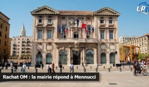 Rachat OM : la mairie répond à Mennucci