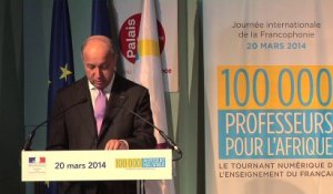Discours de Laurent Fabius pour le lancement de "100 000 professeurs pour l'Afrique (20/03/2014)