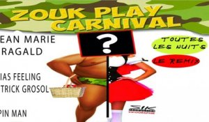 Zouk play carnival vol 1  Ft. Jean Marie Ragald - Toutes les nuits Remix