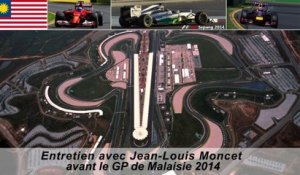 Entretien avec Jean-Louis Moncet avant le Grand Prix de Malaisie 2014