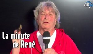 La minute malgré tout de René
