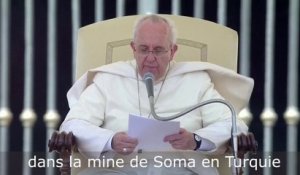 Le Pape François prie pour les mineurs de Turquie