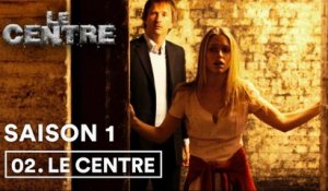 Websérie Le Centre 1x02 - Le Centre