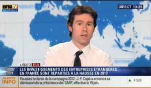 L'Édito éco de Guillaume Paul: France: Hausse des investissements des entreprises étrangers en 2013 – 27/05