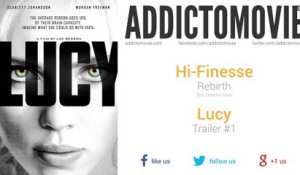 Lucy - Trailer #1 Music #5 (Hi-Finesse - Rebirth)