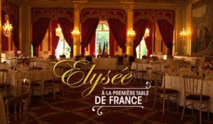 ELYSÉE, à la première table de France (Extrait)