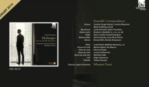 Sébastien Daucé & Ensemble Correspondances - Etienne Moulinié: "Ne Reminiscaris Domine"