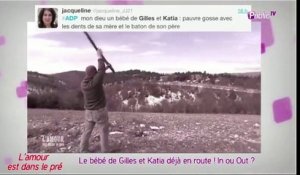 Public Zap : Gilles et Katia (L'Amour est dans le pré 8) : un bébé déjà en route ?