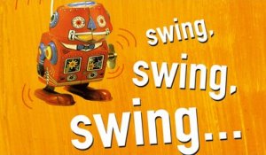 Swing Swing Swing! - One Hour Of Jazz & Swing