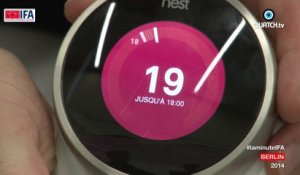 la minute IFA S02E02 : Nest, le thermostat