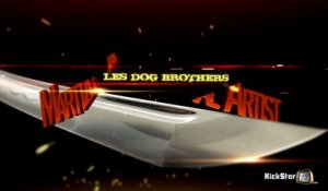 KickStarTV - MARTIAL ARTIST - Dog Brothers